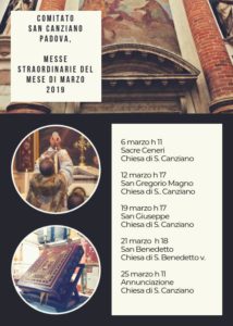 Comitato San Canziano Padova, Messe straordinarie del mese di marzo 2019